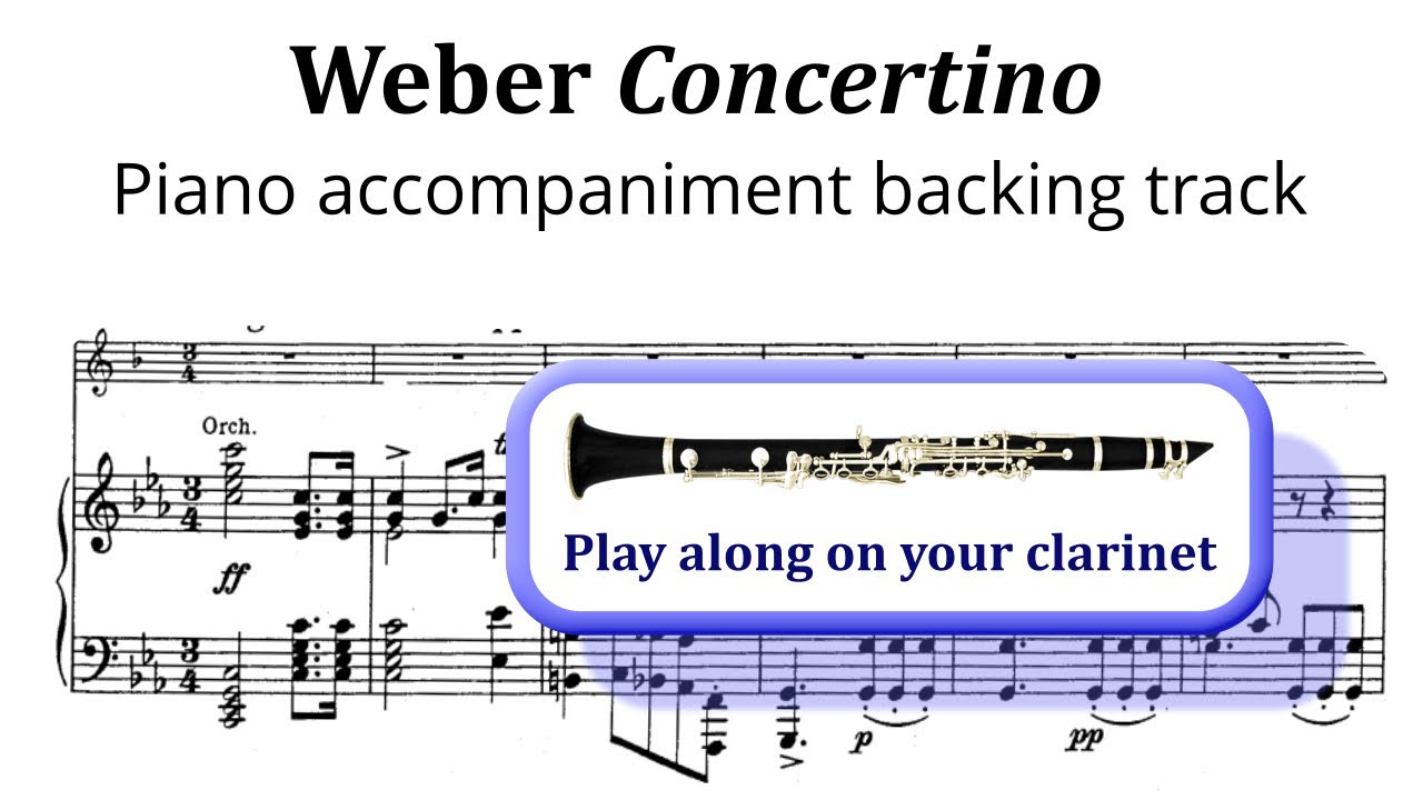 Weber Concertino in Eb, Op.26 - Piano accompaniment - play along track for clarinet