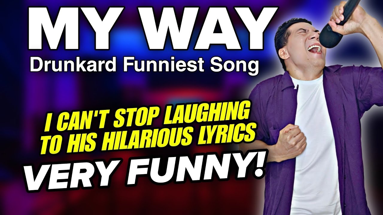 MY WAY - FRANK SINATRA PARODY (DRUNKARD FUNNIEST SONG) BY AyamTV