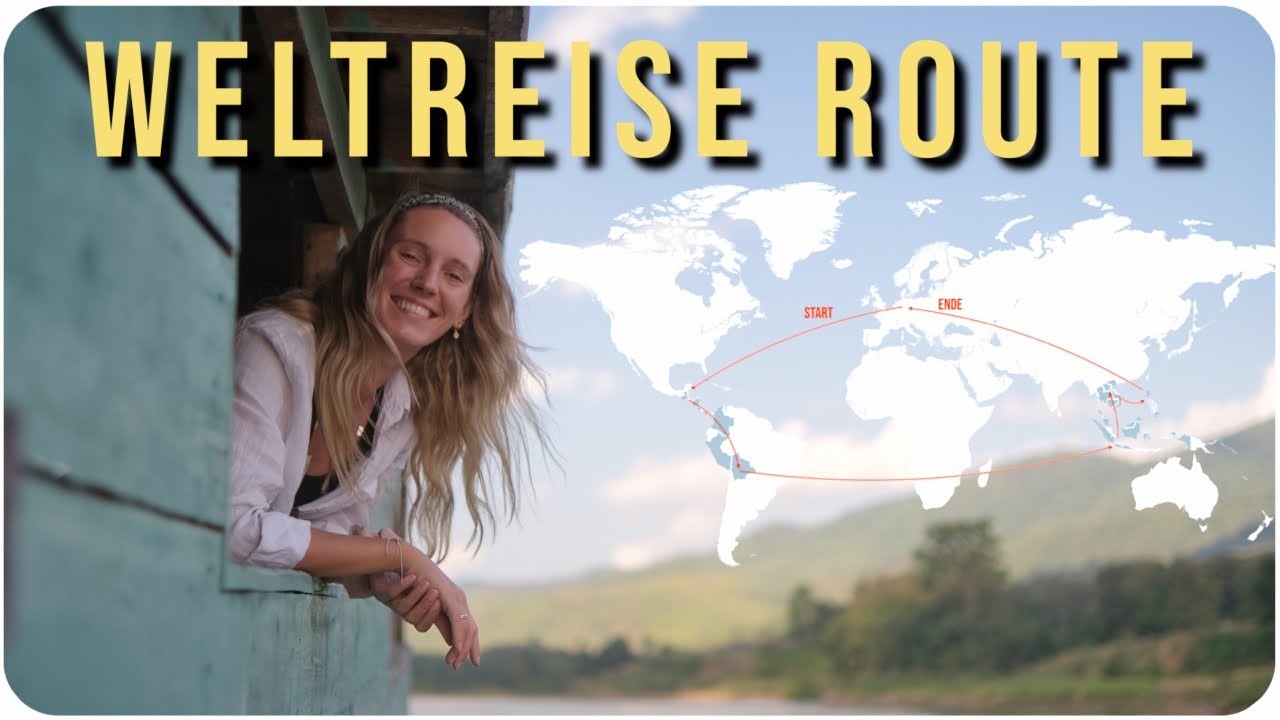 Die perfekte ROUTE für deine WELTREISE (12 Monate • 15 Länder)