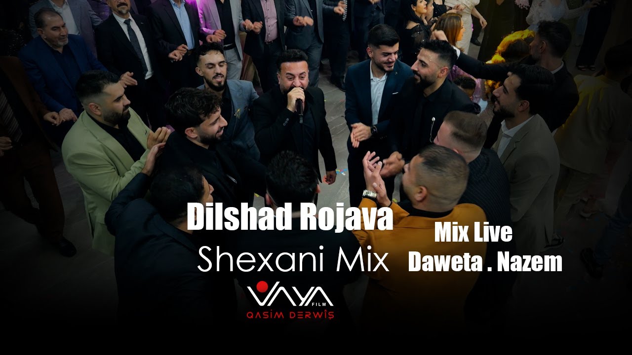 Dilshad Rojava ..Daweta Nazem  Mix Live  .. Part 01..By..VAYA FILM
