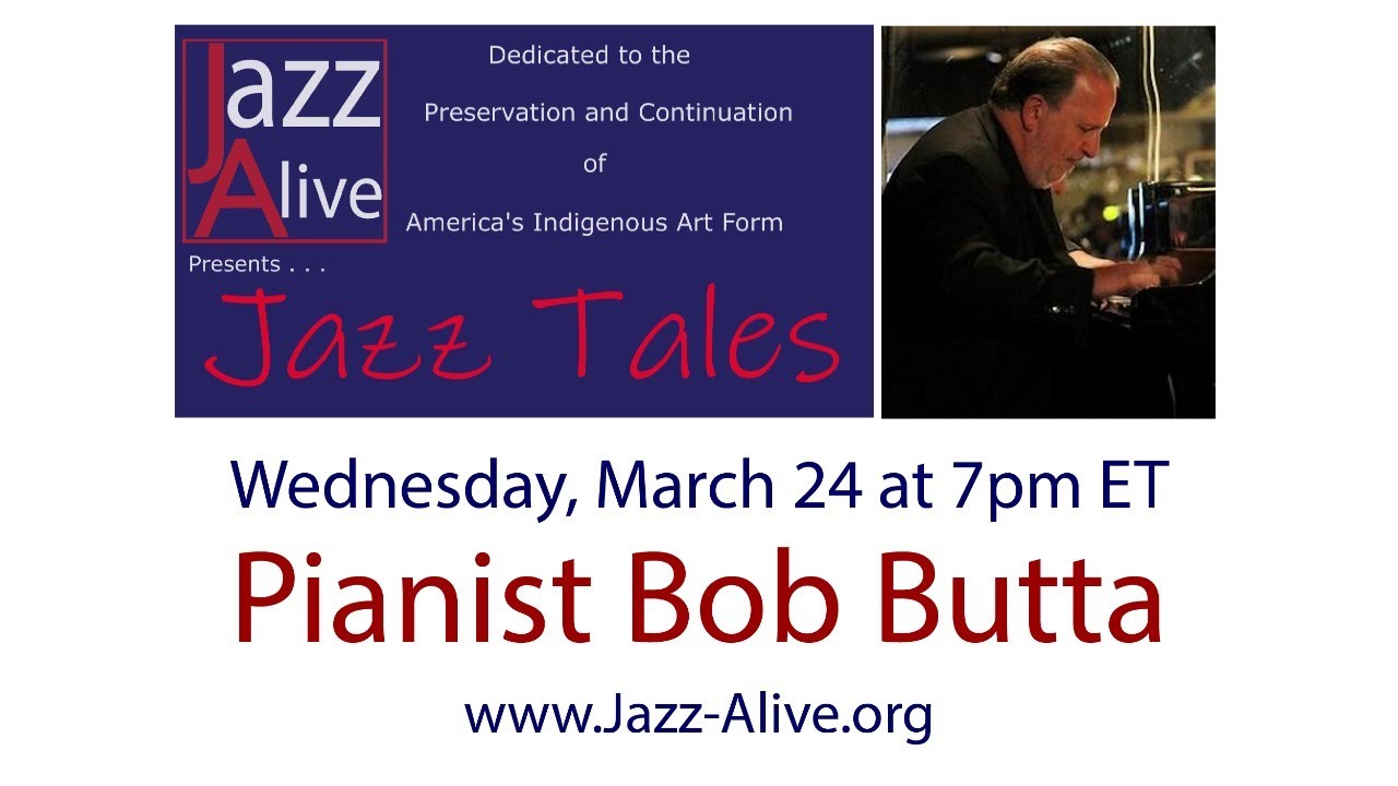 Jazz Tales with Pianist Bob Butta