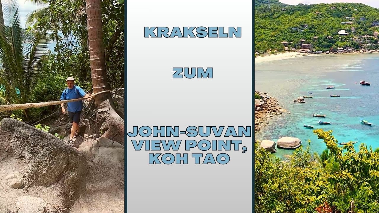 Der h&auml;rteste Viewpoint auf Koh Tao! Klettern bei 40 Grad 👍