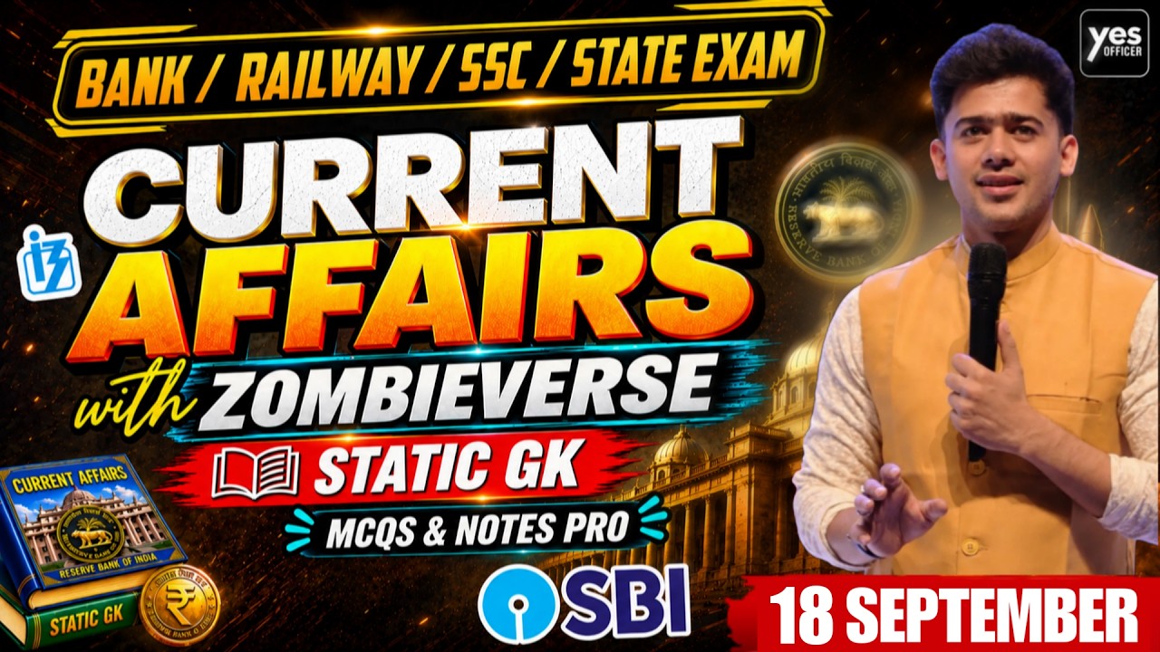 🔴18 September 2026 | Daily Current Affairs | For Bank, Insurance & SSC Exams