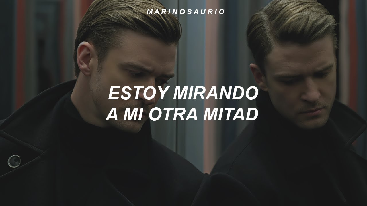 Justin Timberlake - Mirrors (sub. español +lyrics)