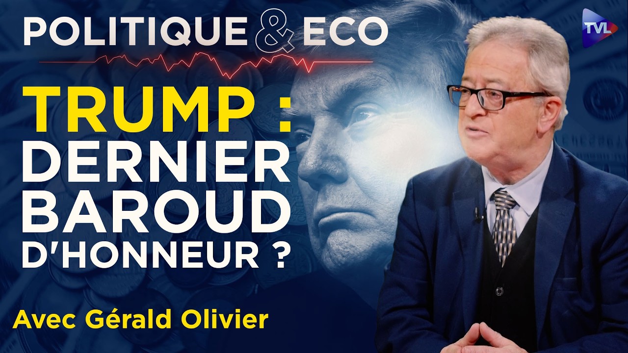 L'âge d'or des Etats-Unis : le pari de Trump - Politique & Eco avec Gérald Olivier - TVL