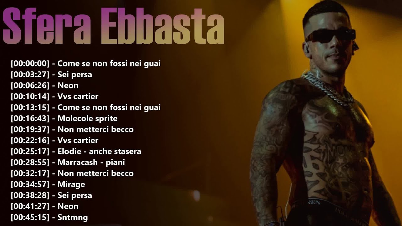 Best of Sfera Ebbasta &ndash; Le vibes uniche di Rockstar e le hit di Famoso in un unico album
