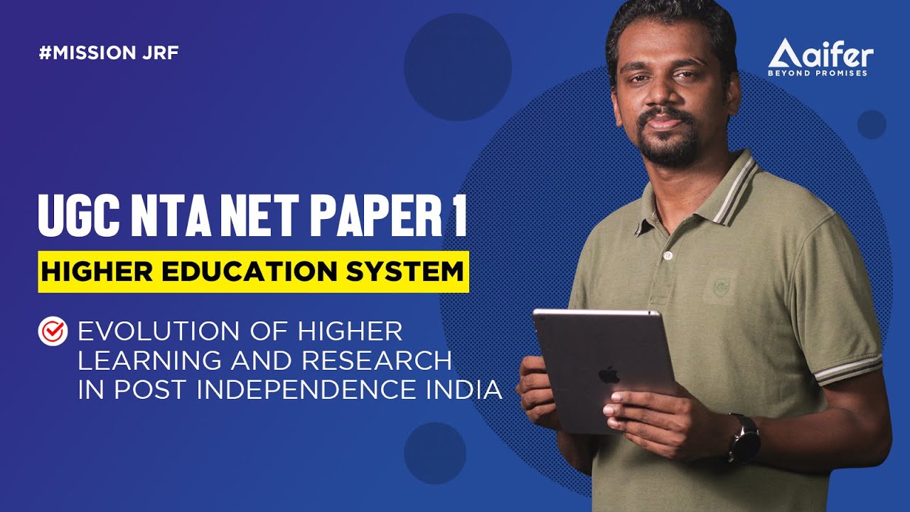UGC NET Paper 1 | Evolution of Higher Learning and Research in Post Independent India | Day 15