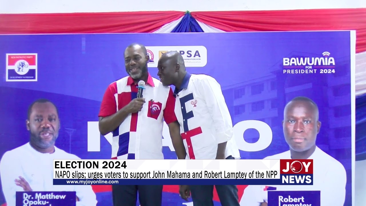Election 2024: NAPO's verbal slip #ElectionHQ