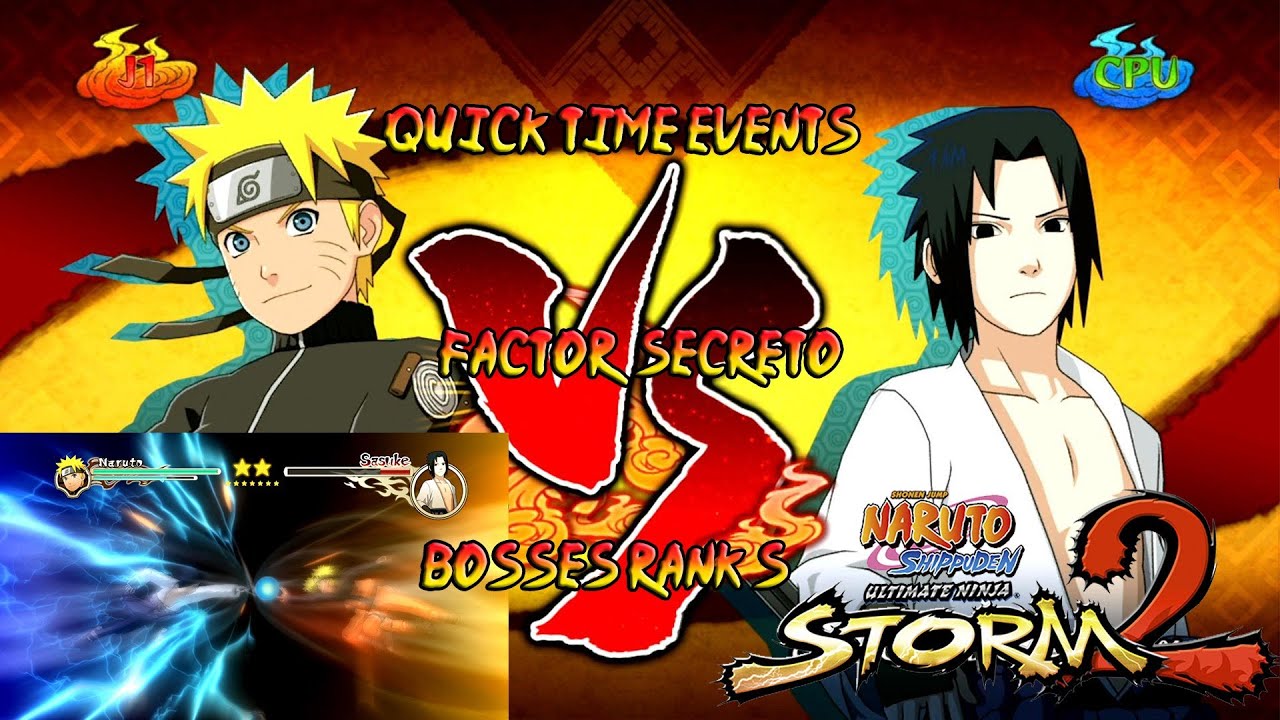 Naruto Ultimate Ninja Storm 2 1080p Boss 5 Sasuke Rank S | Naruto Sakura vs Sasuke Factor Secreto