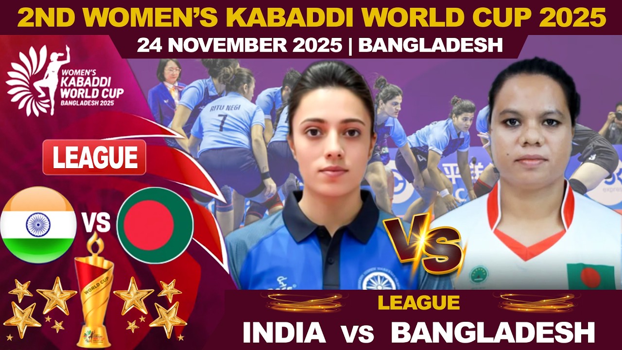 India vs Bangladesh | இந்தியா vs பங்களாதேஷ் | League |  Women's Kabaddi Worldcup -2025 | Bangladesh