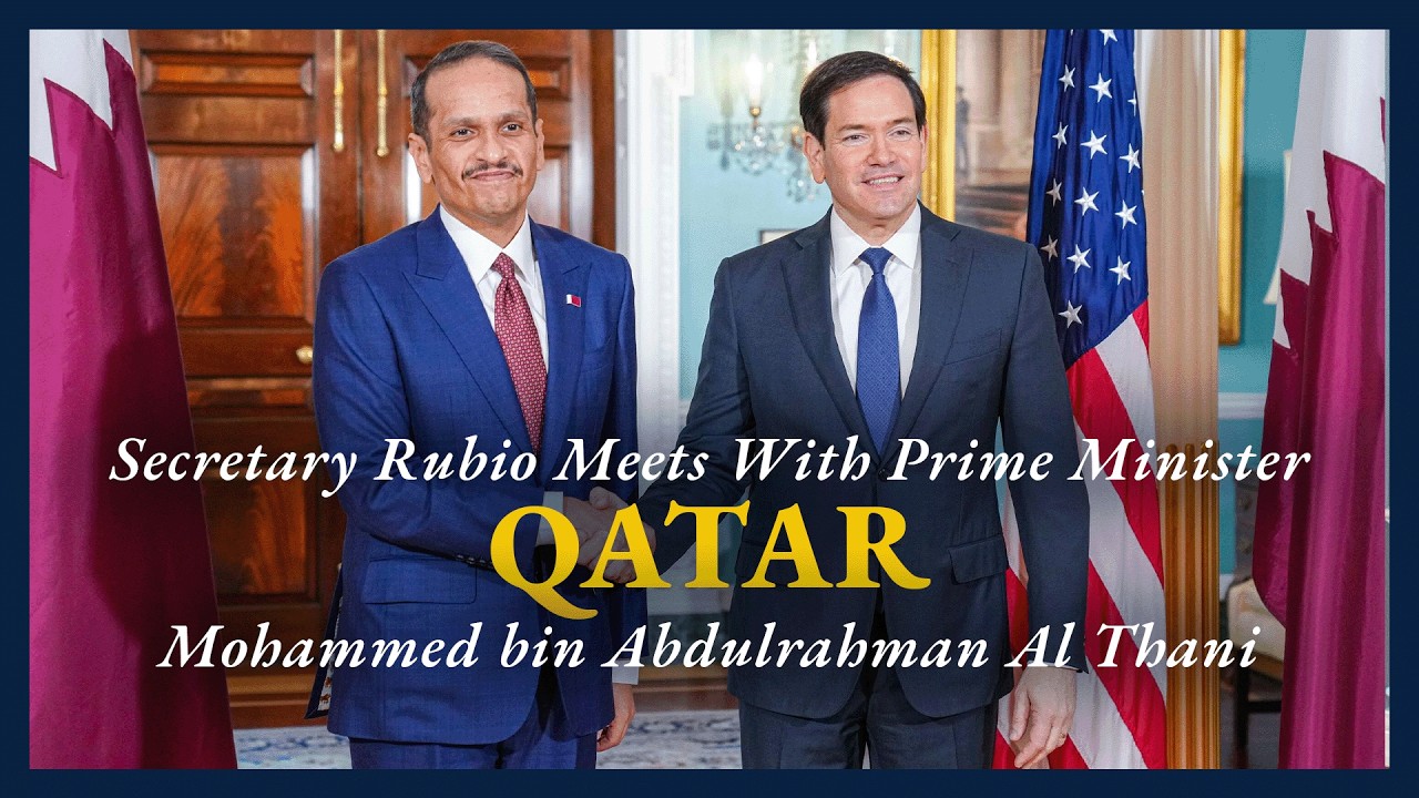 Secretary Rubio meets with Qatari Prime Minister and Foreign Minister Al Thani