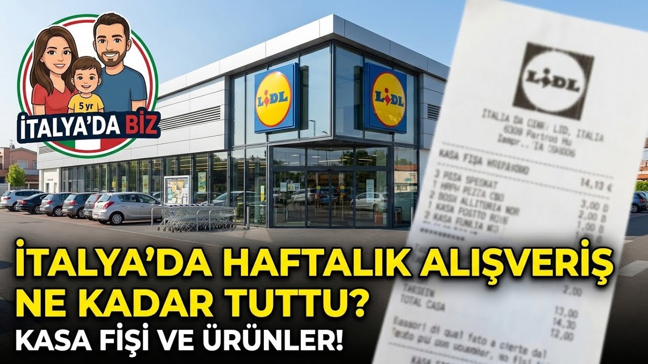 İtalya’da Lidl Market Fiyatları 🇮🇹 | Haftalık Alışveriş Ne Kadar Tuttu?