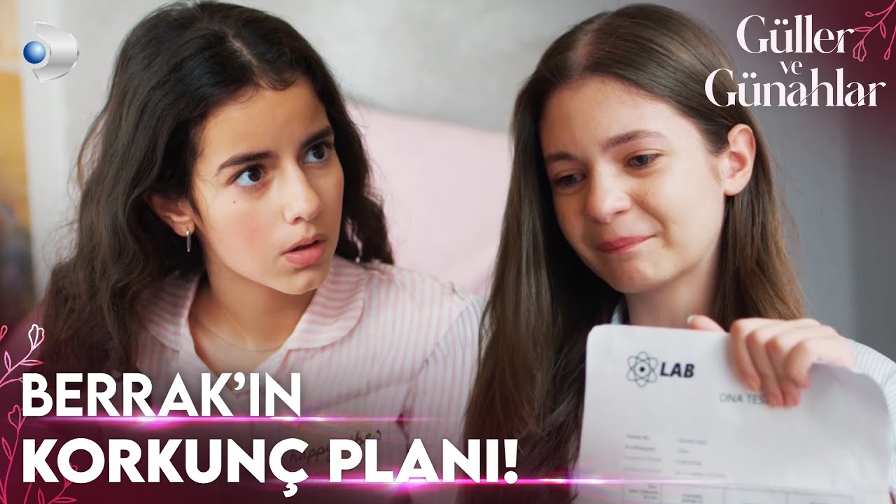 Kızlar DNA testlerini buldu! - Güller ve Günahlar 10. Bölüm