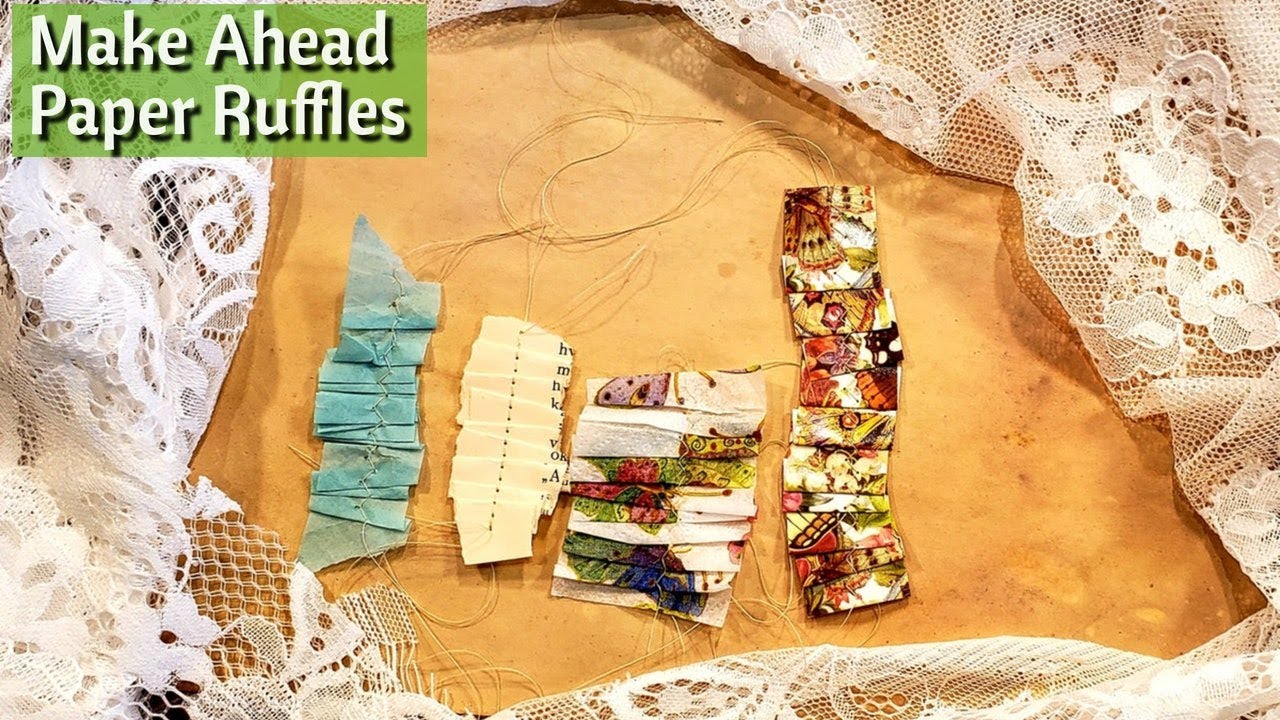 Make Ahead Paper Ruffles | Build Your Stash with Scraps