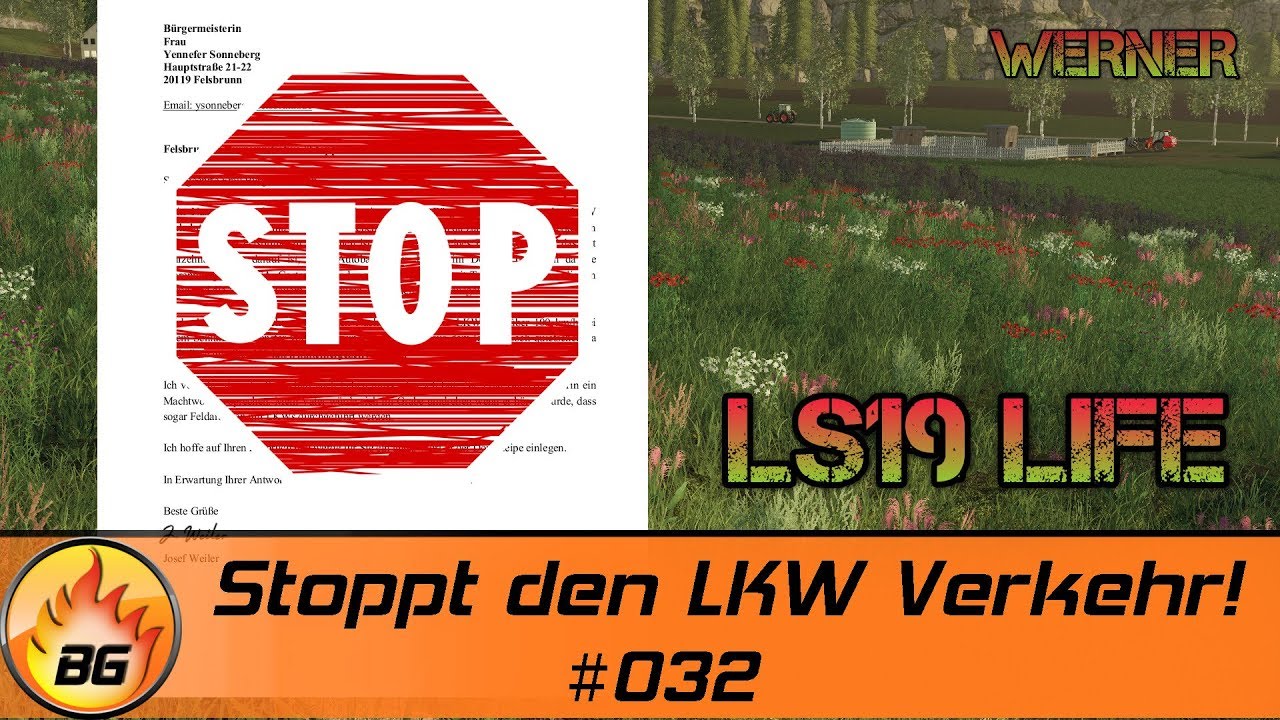 LS19 - LIFE #032 | Stoppt den LKW Verkehr! | FARMING SIMULATOR 19 [HD]