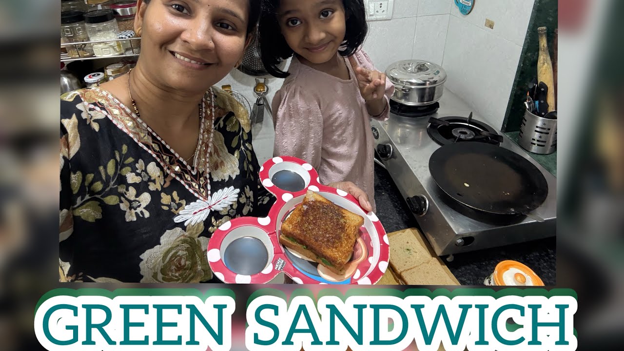 अगदी सोप्या पद्धतीने बनवले जातील अशे Green Sandwich | healthy sandwich | family vlog #food #family 