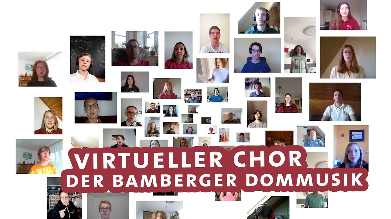 Virtueller Chor der Bamberger Dommusik