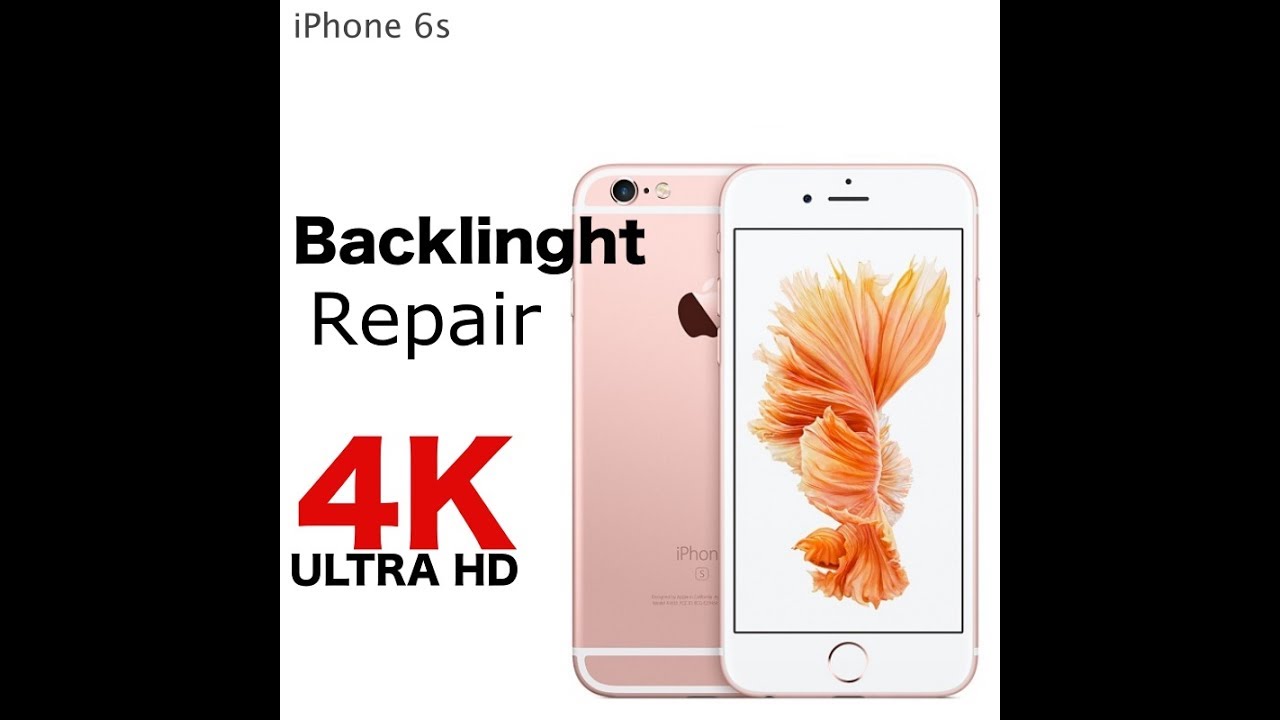 Backlight repair iPhone 6s