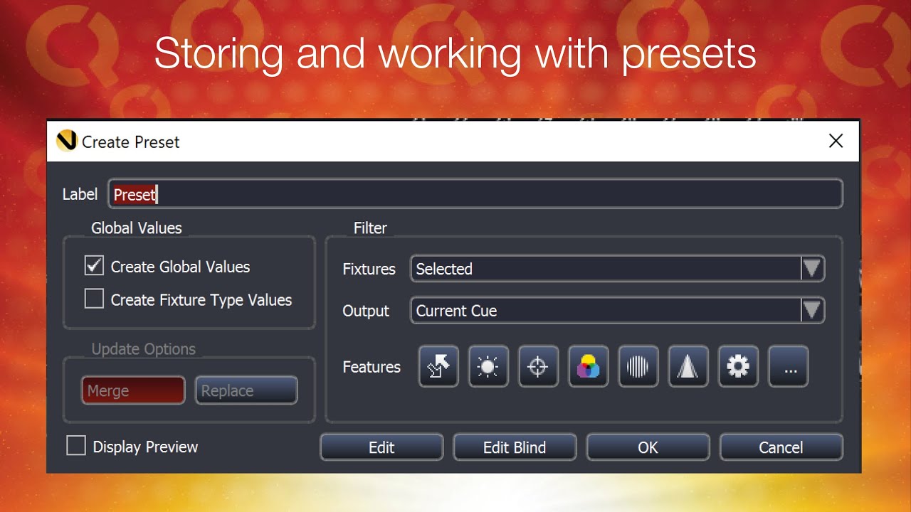 6: Vista by Chroma Q Training - Storing and working with presets