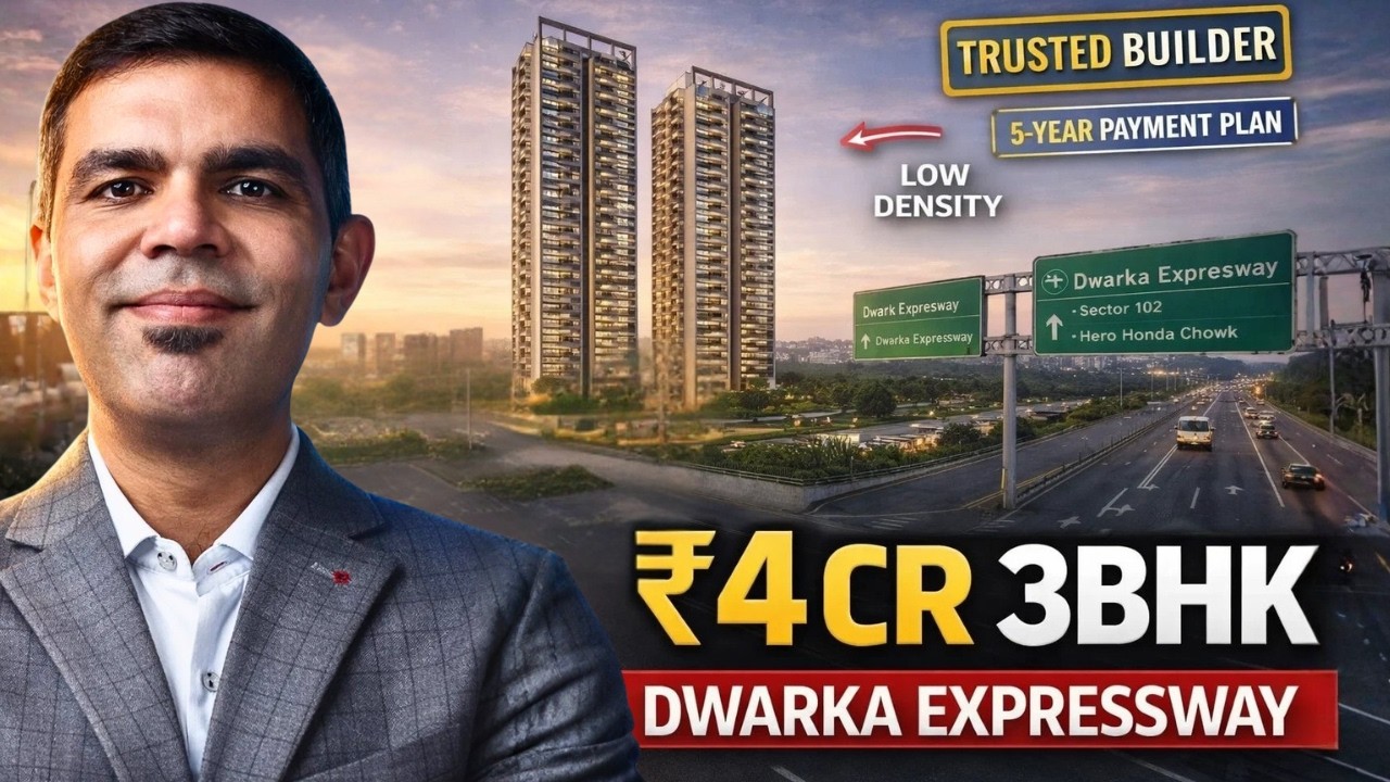 3BHK Flats Under ₹4 Cr on Dwarka Expressway | YOU CAN'T MISS THIS PROJECT - Full Analysis