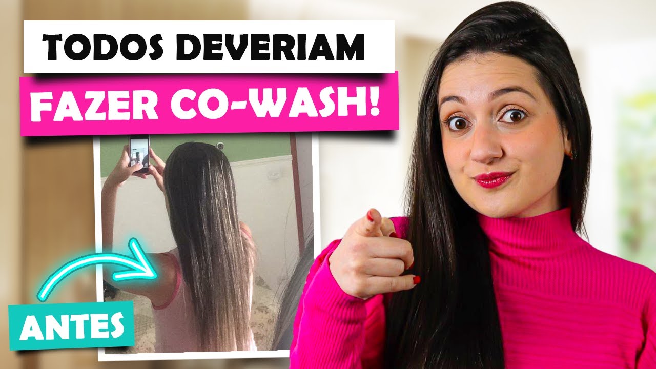 O QUE É E COMO FAZER CO-WASH? [Todos deveriam fazer!] - Benefícios do co-wash para cabelo