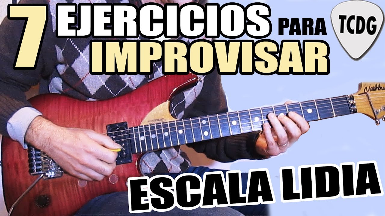 7 excelentes ejercicios para improvisar con la ESCALA LIDIA en guitarra eléctrica!