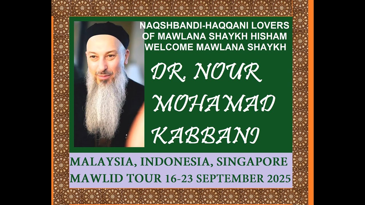 Seven days of Mawlid celebrations in Southeast Asia with Shaykh Nour