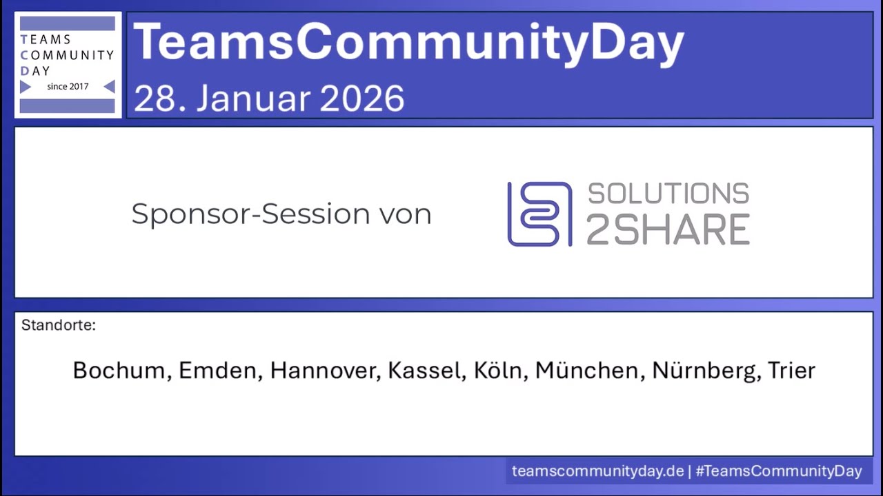 TeamsCommunityDay 2026 - Sponsor Session von Solutions2Share