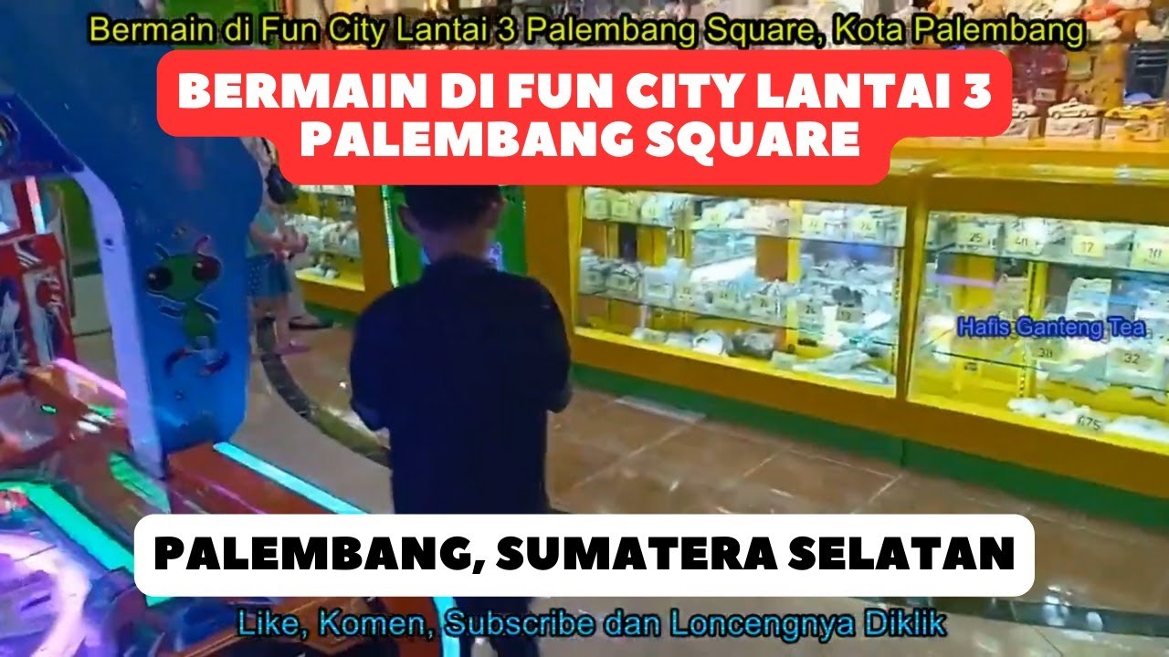 Bermain di Fun City Lantai 3 Palembang Square Kota Palembang