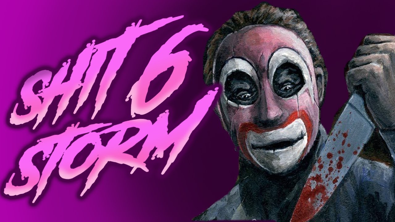 Shitstorm VI - Babysitter Bloodbath