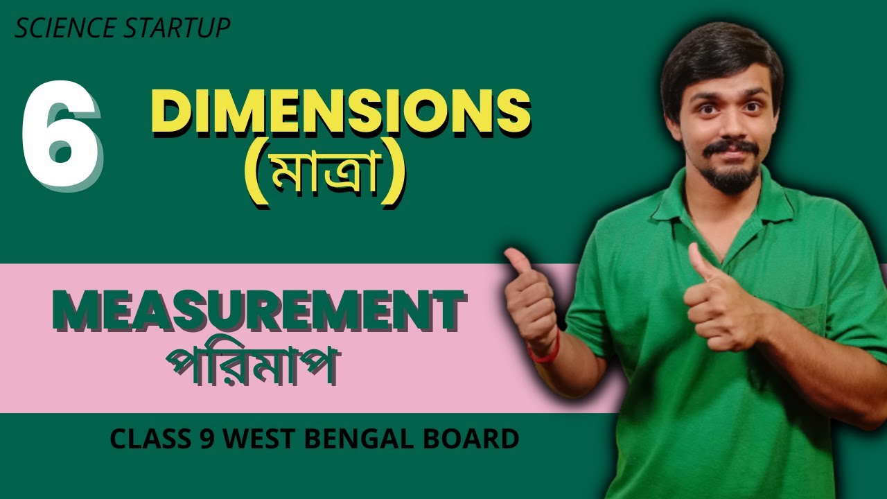 DIMENSIONS|WB class 9 physical science chapter 1|Measurement and units|নবম শ্রেণীর ভৌতবিজ্ঞান