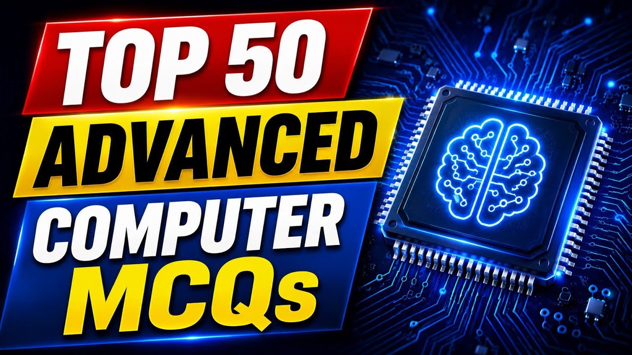 🔥 Top 50 Advanced Computer MCQs | High Level Questions & Answers 