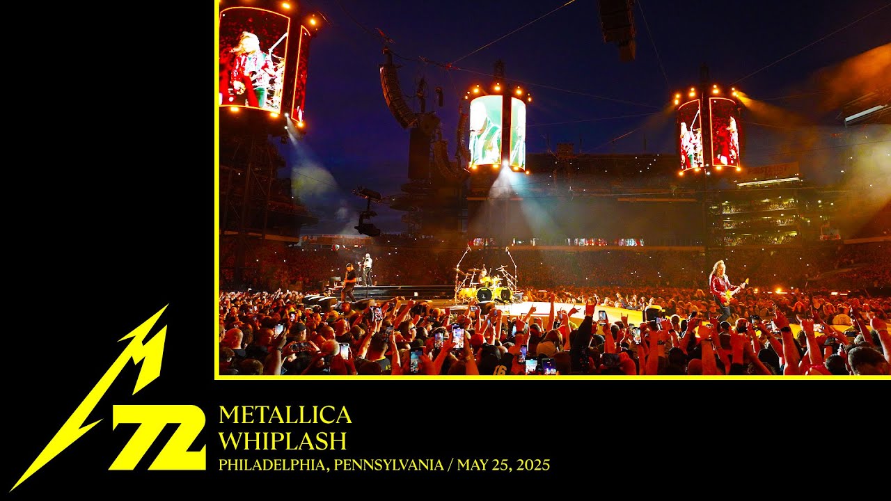 Metallica: Whiplash (Philadelphia, PA - May 25, 2025)