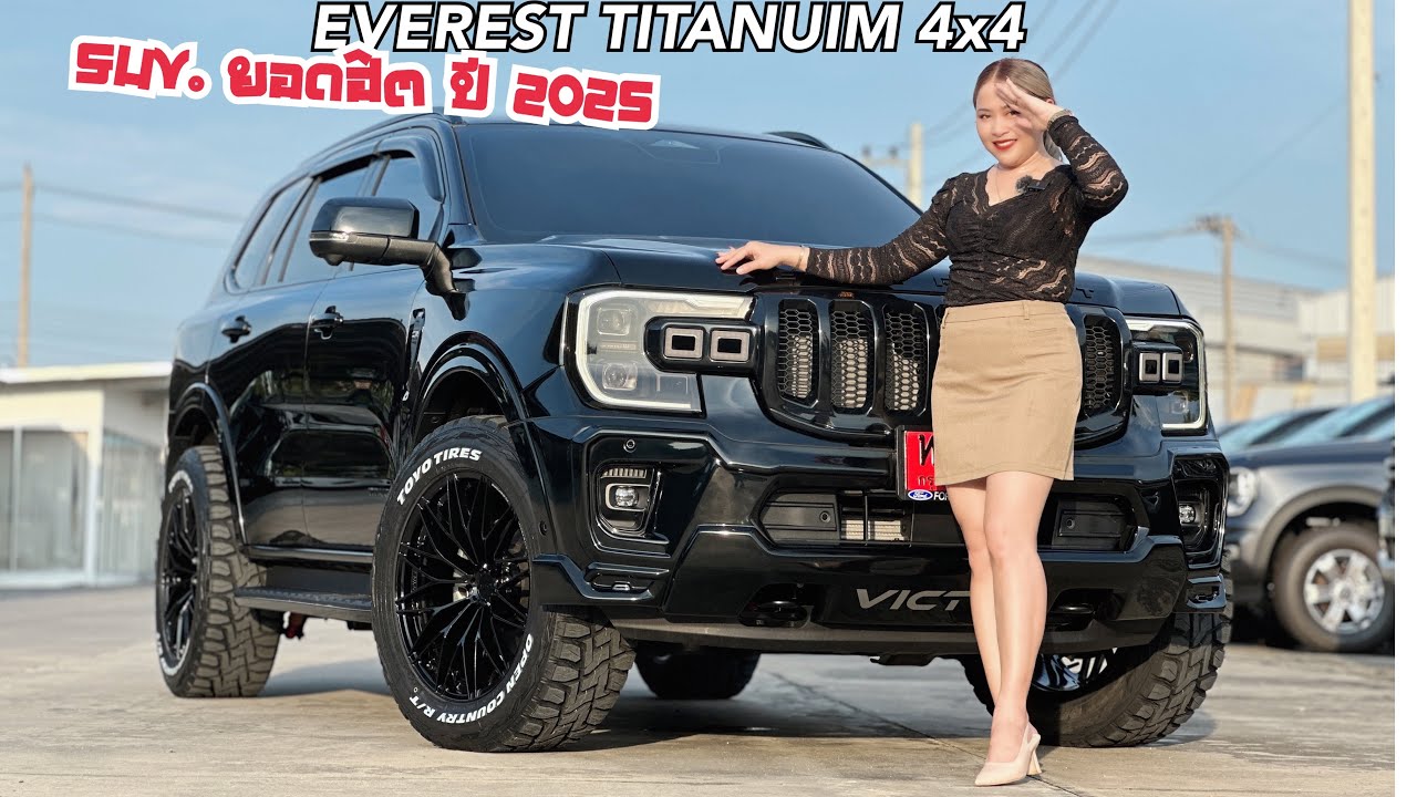 EVEREST TITANUIM + 4x4. สุดยอด SUV. ยอดฮิตปี 2025 แน่นอน