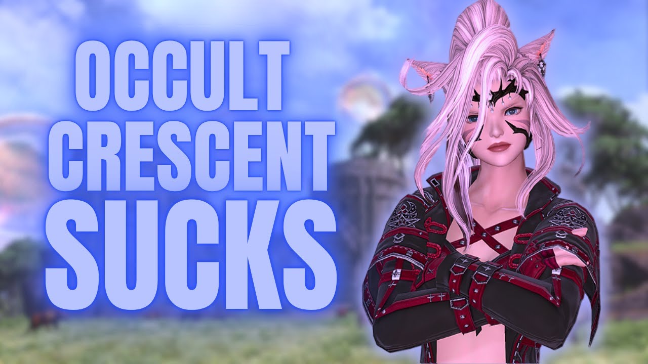 Occult Crescent is FFXIV's Biggest Disappointment in YEARS