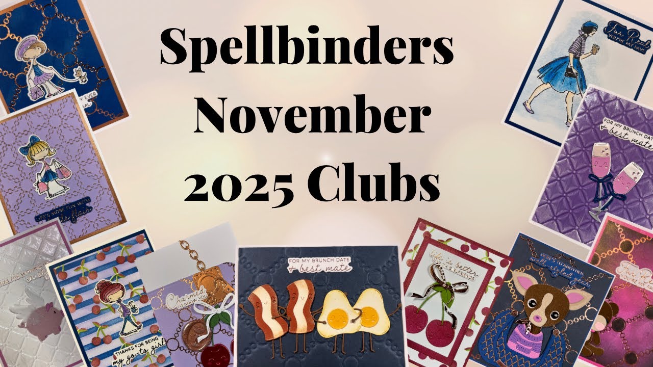 Spellbinders November 2025 clubs