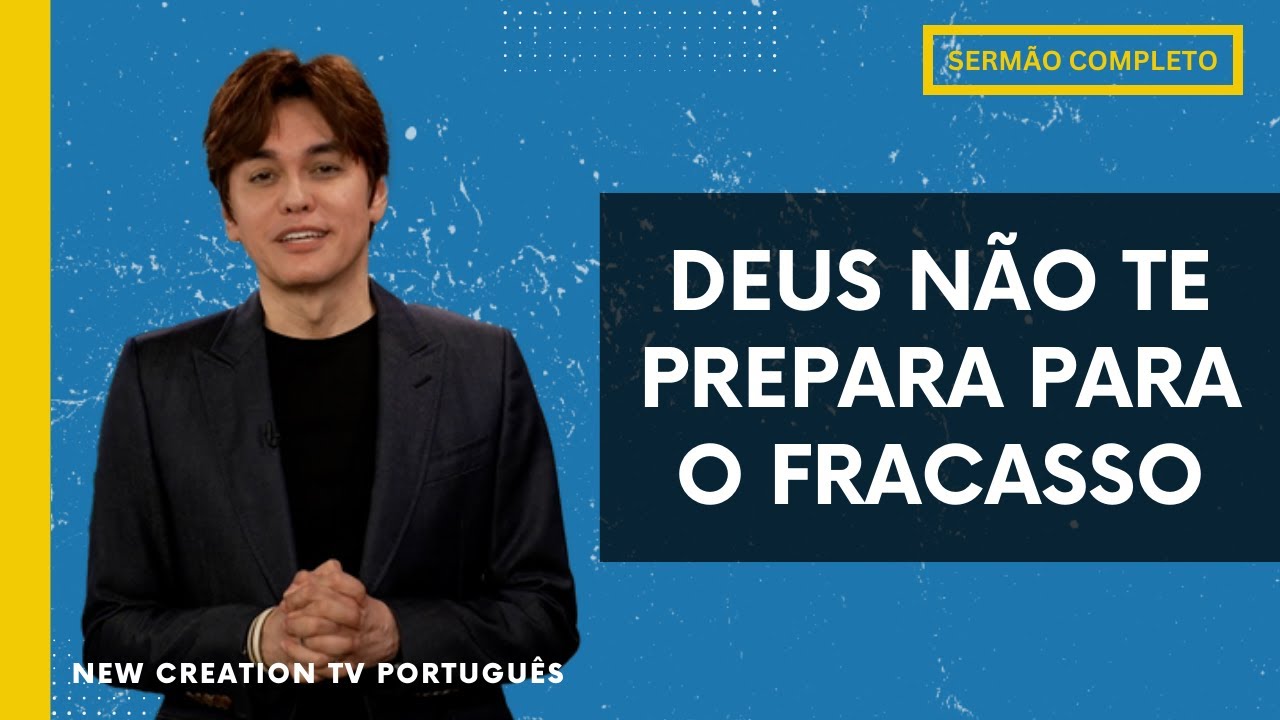 Redefinir o Sucesso à Maneira De Deus | Joseph Prince | New Creation TV Português