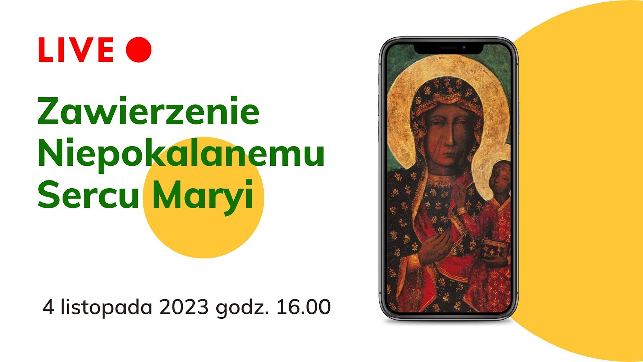 Zawierzenie Niepokalanemu Sercu Maryi Królowej Polski 4 listopada 2023