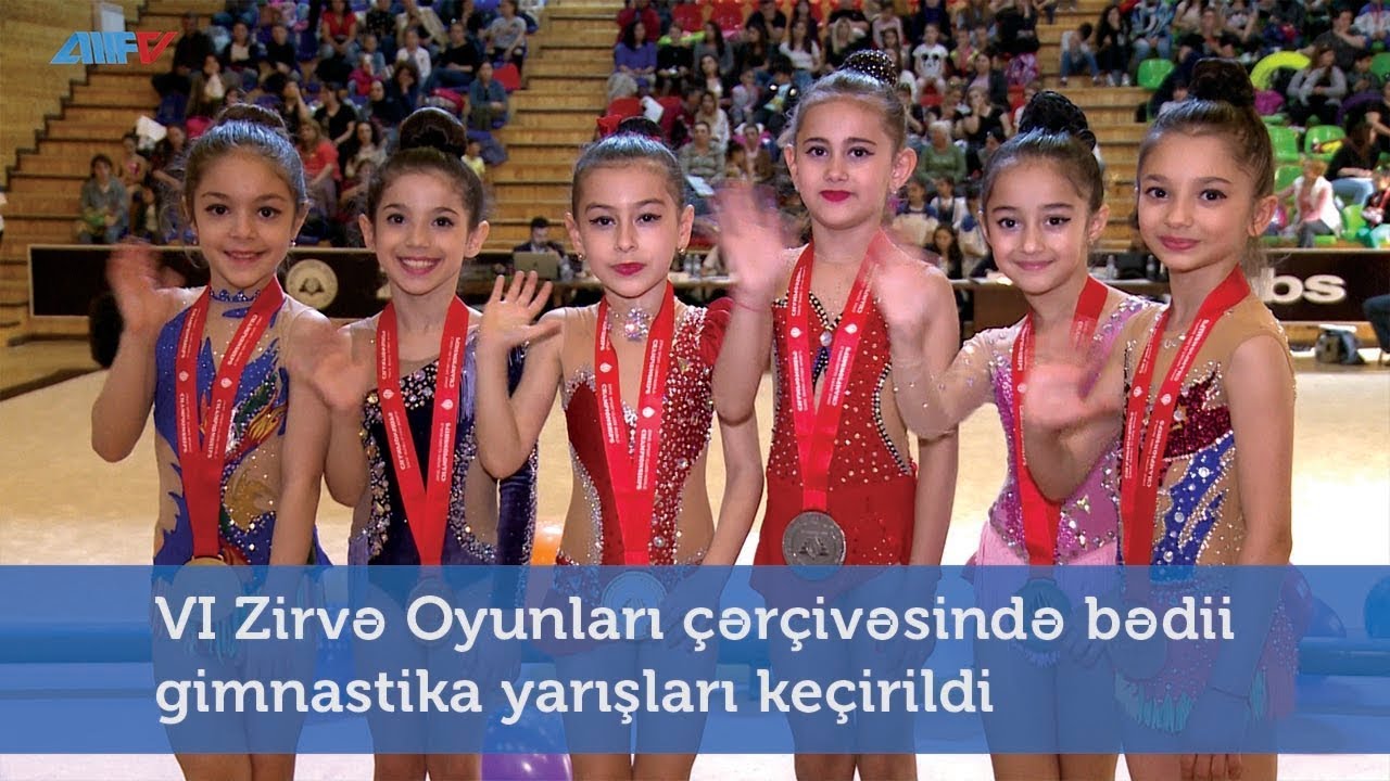 VI Zirvə Oyunları çərçivəsində bədii gimnastika yarışları keçirildi