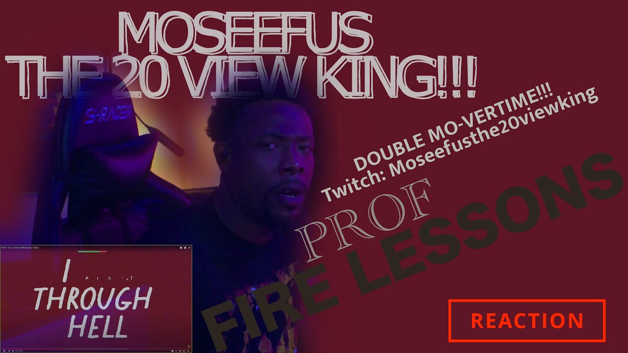 DOUBLE MO-VERTIME !!! (twitch: Moseefusthe20viewking) PROF - FIRE LESSONS 