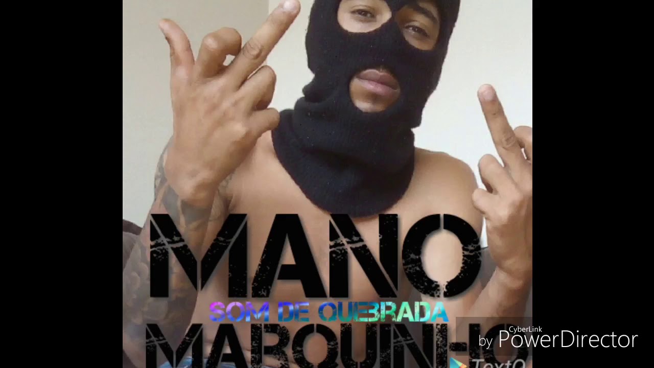 Mano Marquinho- Som de quebrada