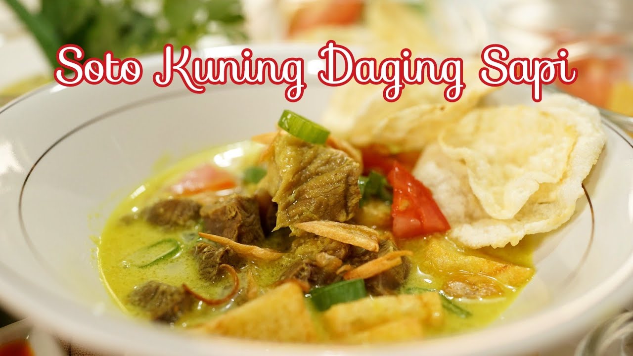 SOTO KUNING DAGING SAPI masak di rumah seenak jajan di luar