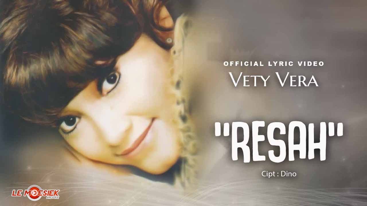 Vety Vera - Resah (Official Lyric Video)