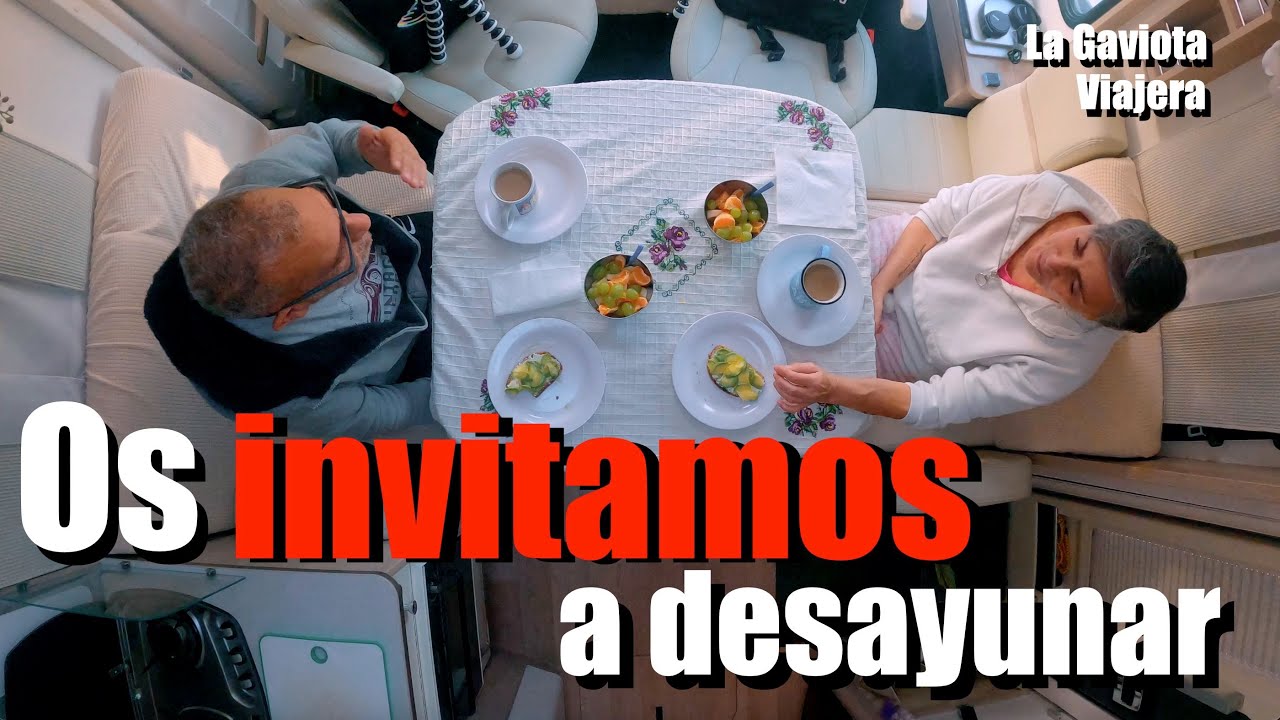 La Gaviota Viajera #200: OS INVITAMOS A DESAYUNAR CON NOSOTROS EN LA GAVIOTA (4K)