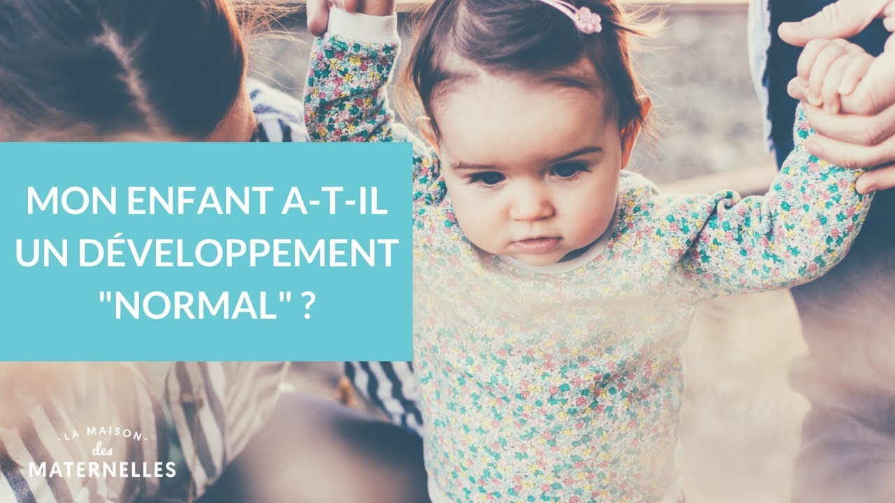 Mon enfant a-t-il un développement 
