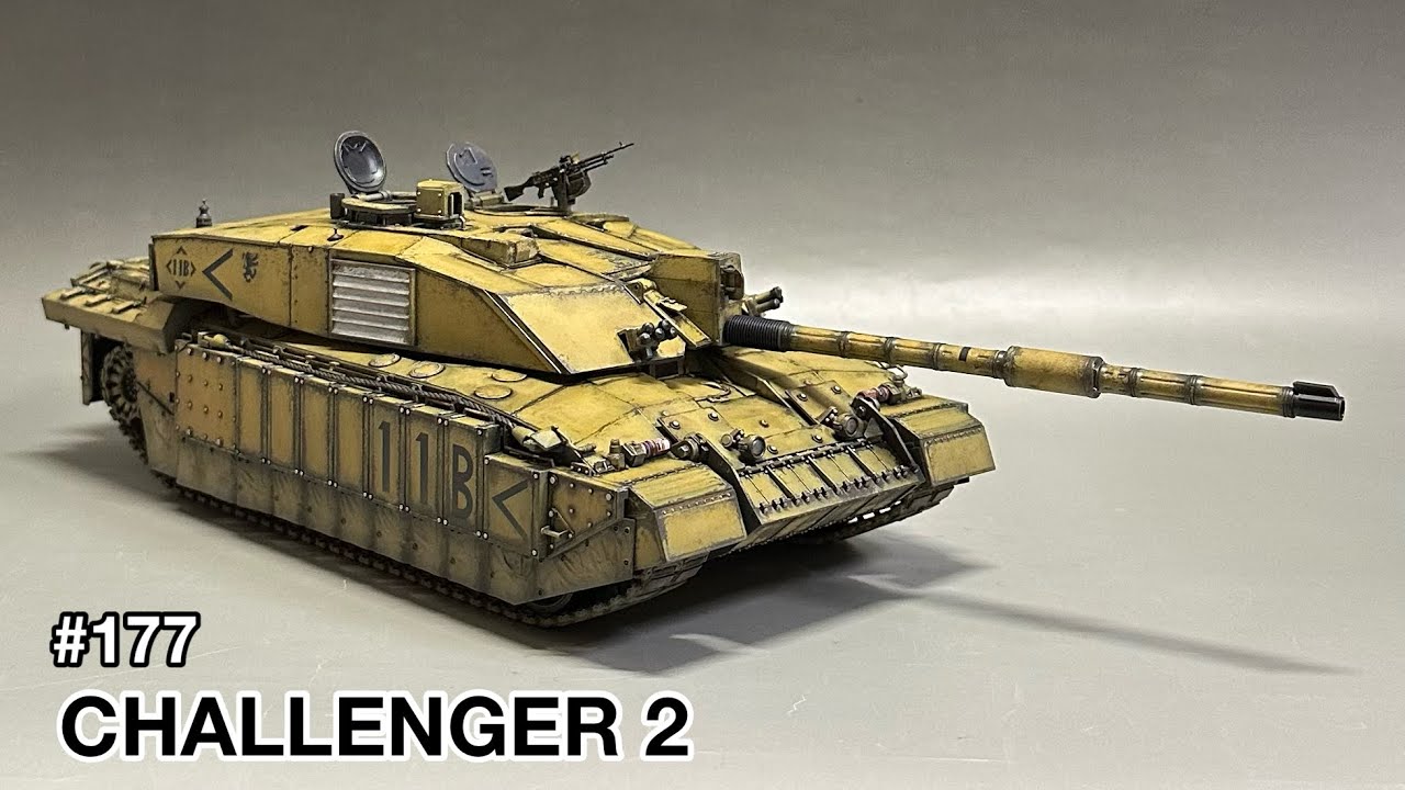 #177 [戦車 プラモデル] TAMIYA 1/35 CHALLENGER2 assembly to finish!　タミヤ チャレンジャー２ 組み立てから仕上げまで！