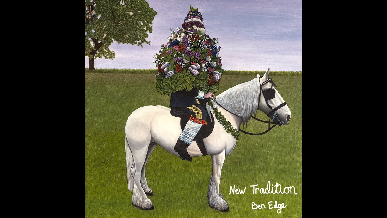 Ben Edge - New Tradition