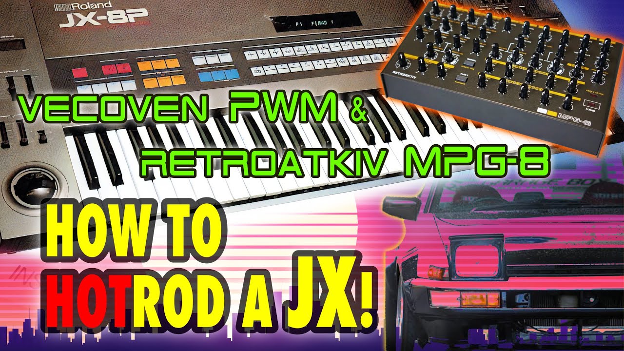 Roland JX-8P: Vecoven PWM & Retroaktiv MPG-8 UPGRADE
