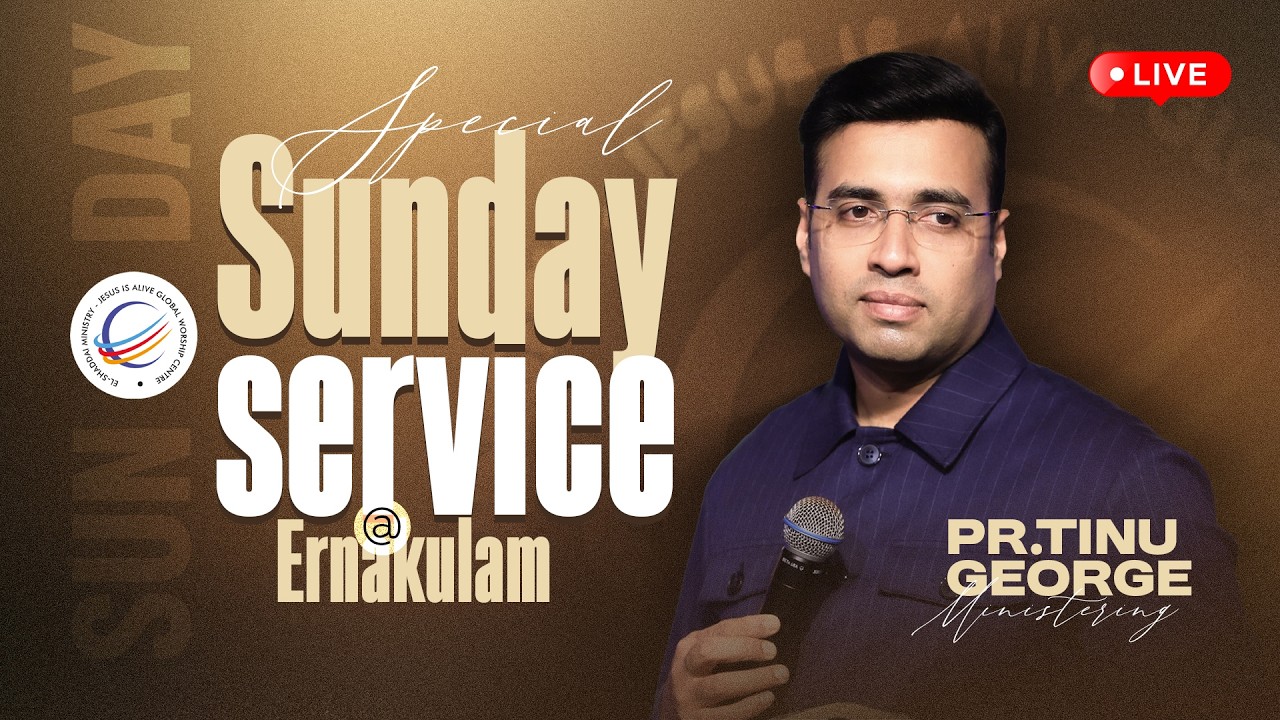 🔴LIVE&copy; | Special Sunday Service | Pastor Tinu George | 22 Mar 2026 | Jesus Is Alive @Ernakulam