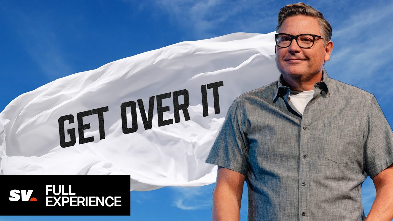 Get Over It (Full Experience) | Chad Moore | Sun Valley Community Church